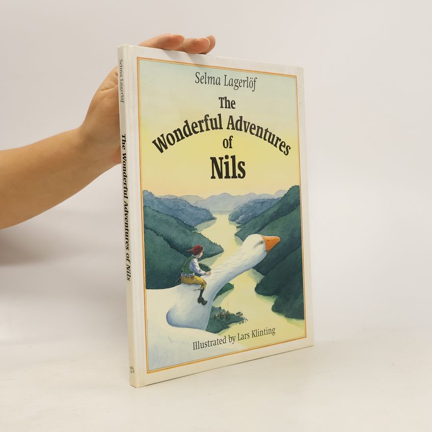 Selma Lagerlöf The Wonderful Adventures of Nils