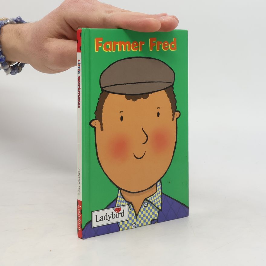 Various authors Farmer Fred