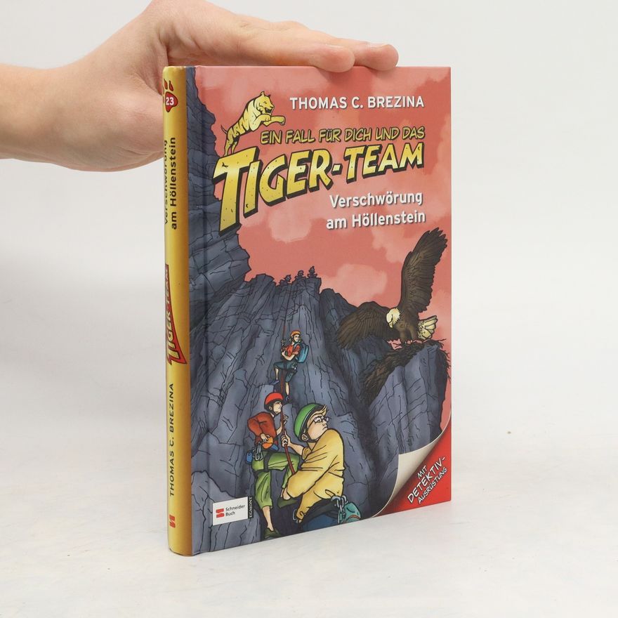 Thomas Brezina Ein Fall für dich und das Tiger-Team, Band 23. Verschwörung am Höllenstein