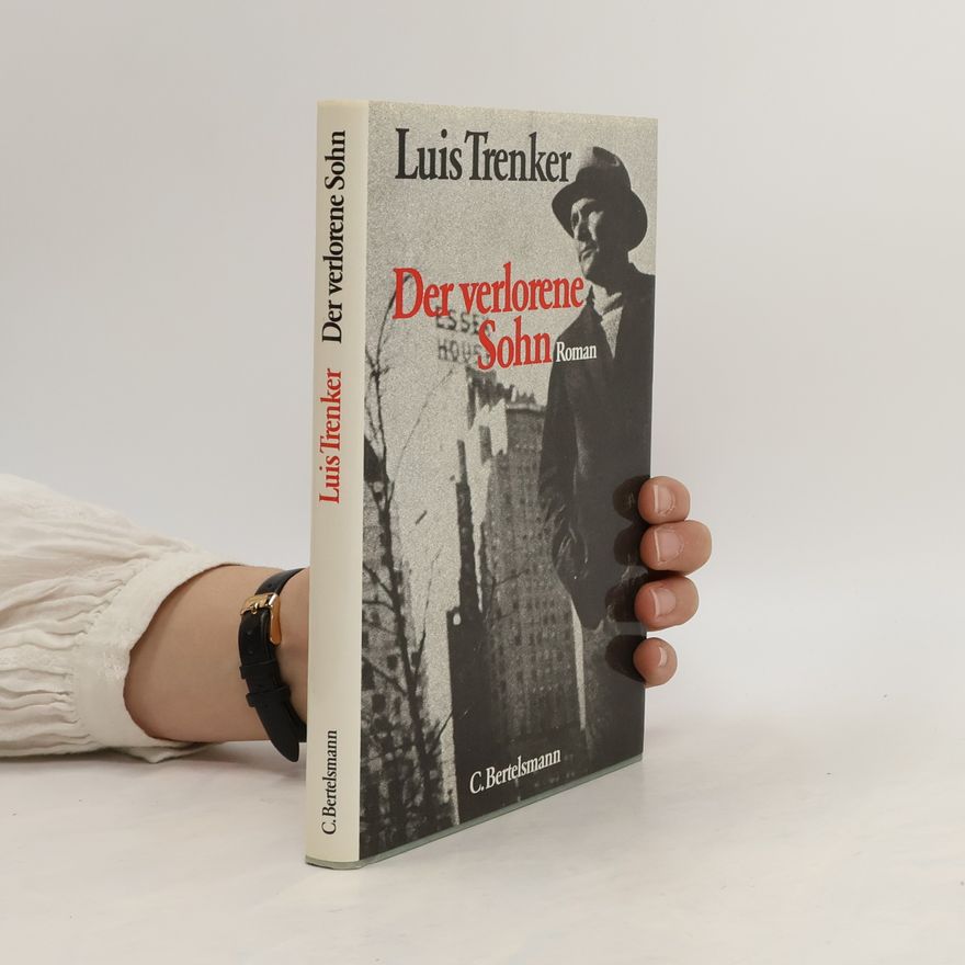 Luis Trenker Der verlorene Sohn
