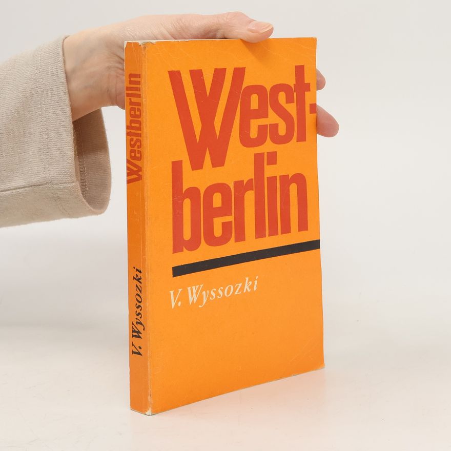 Viktor Nikolaevic Vysockij Westberlin