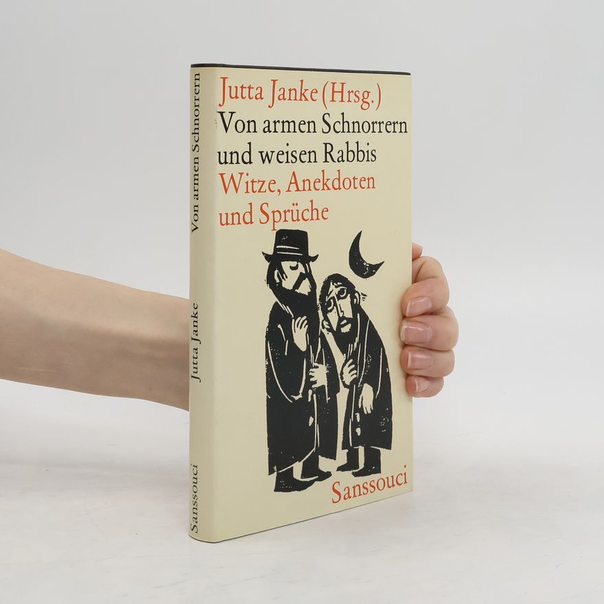 Jutta Janke Von armen Schnorrern und weisen Rabbis