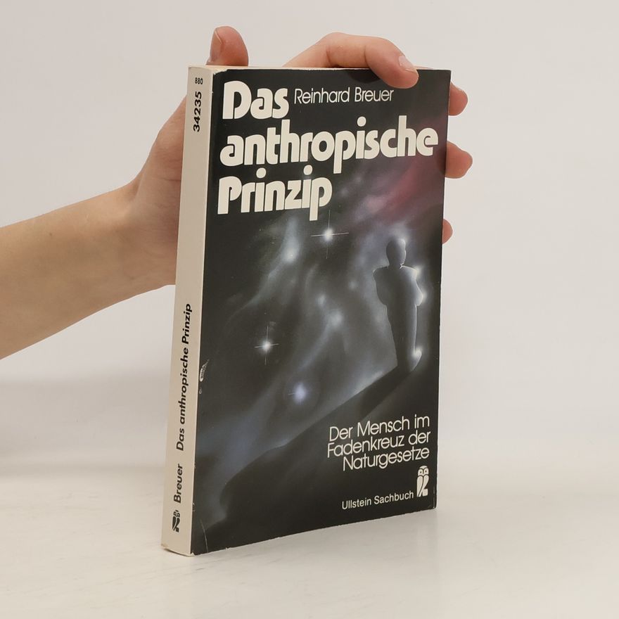 Reinhard Breuer Das anthropische Prinzip