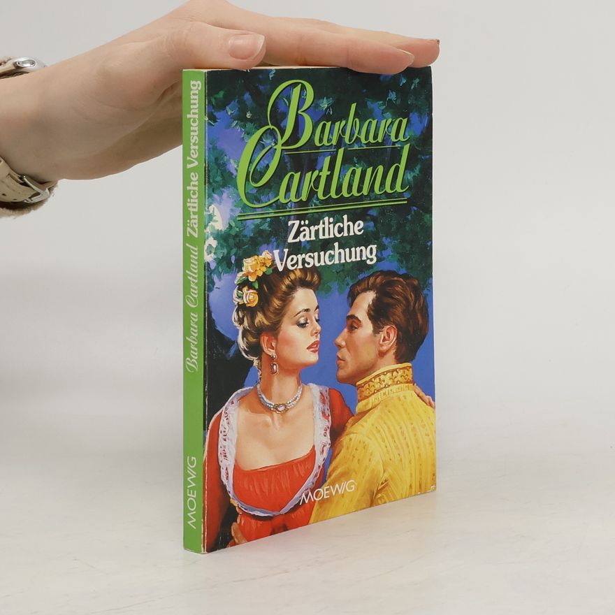 Barbara Cartland Zärtliche Versuchung