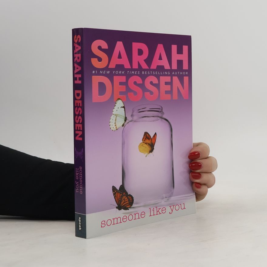 Sarah Dessen Someone Like You