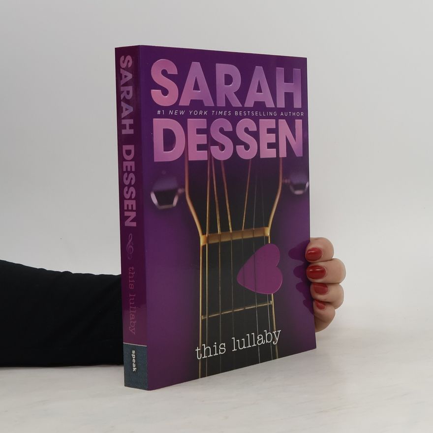 Sarah Dessen This Lullaby