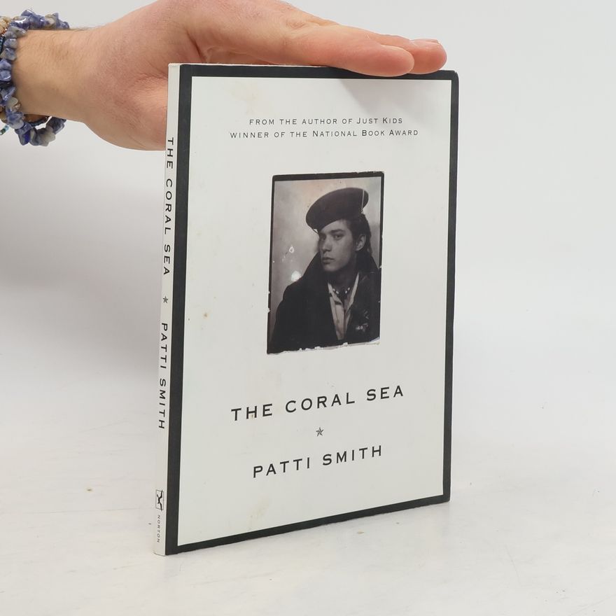 Patti Smith The Coral Sea