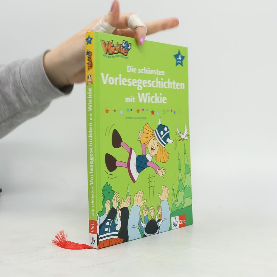 Matthias von Bornstädt Die schönsten Vorlesegeschichten mit Wickie