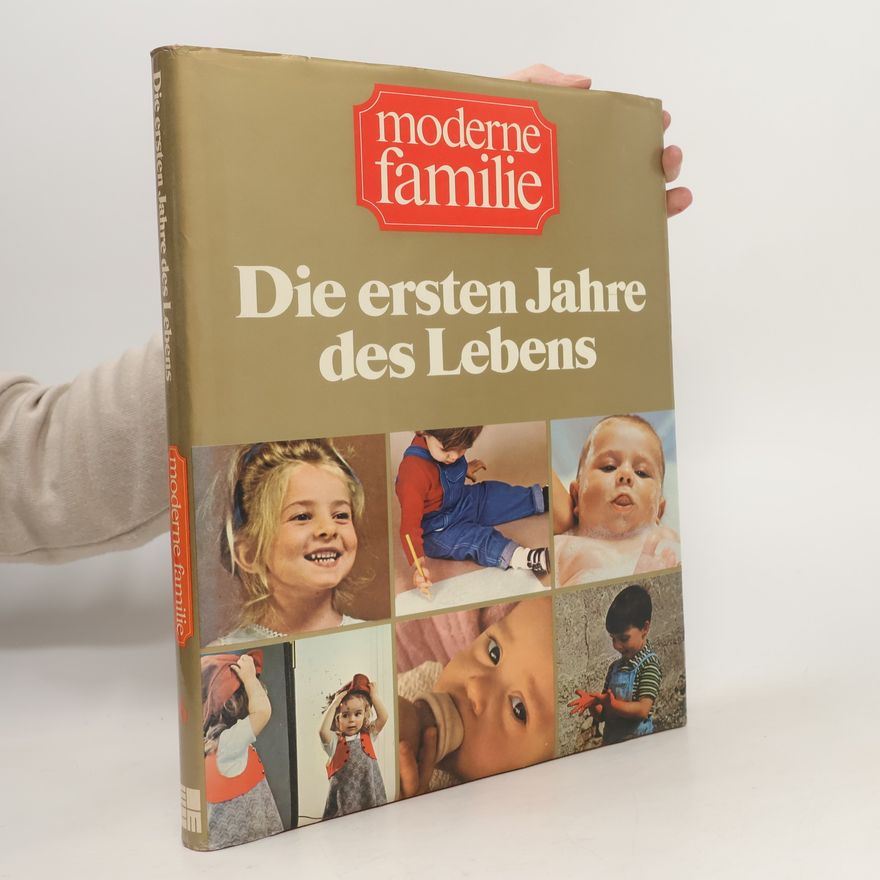 Kolektiv autorů Die ersten Jahre des Lebens