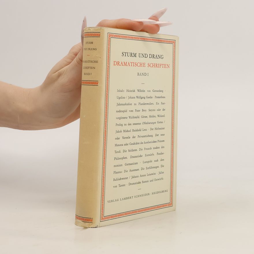 Autorenkollektiv Sturm und Drang. Dramatische Schriften. Band i