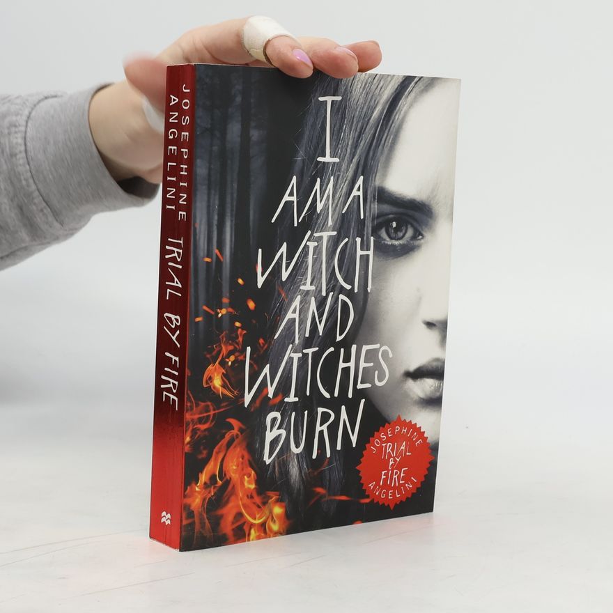 Josephine Angelini Trial By Fire