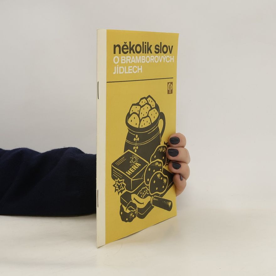 Autorenkollektiv Několik slov o bramborových jídlech