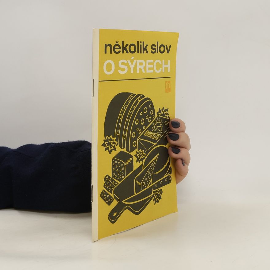 Kolektiv autorů Několik slov o sýrech