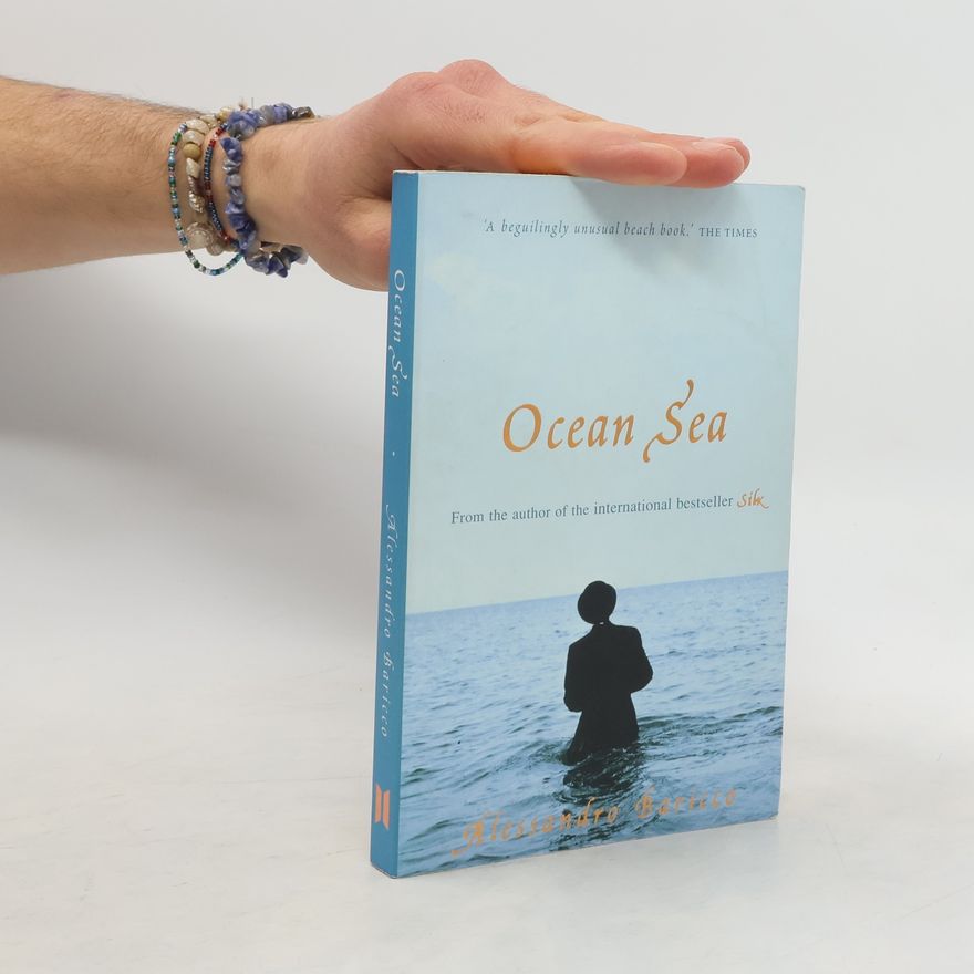 Alessandro Baricco Ocean Sea