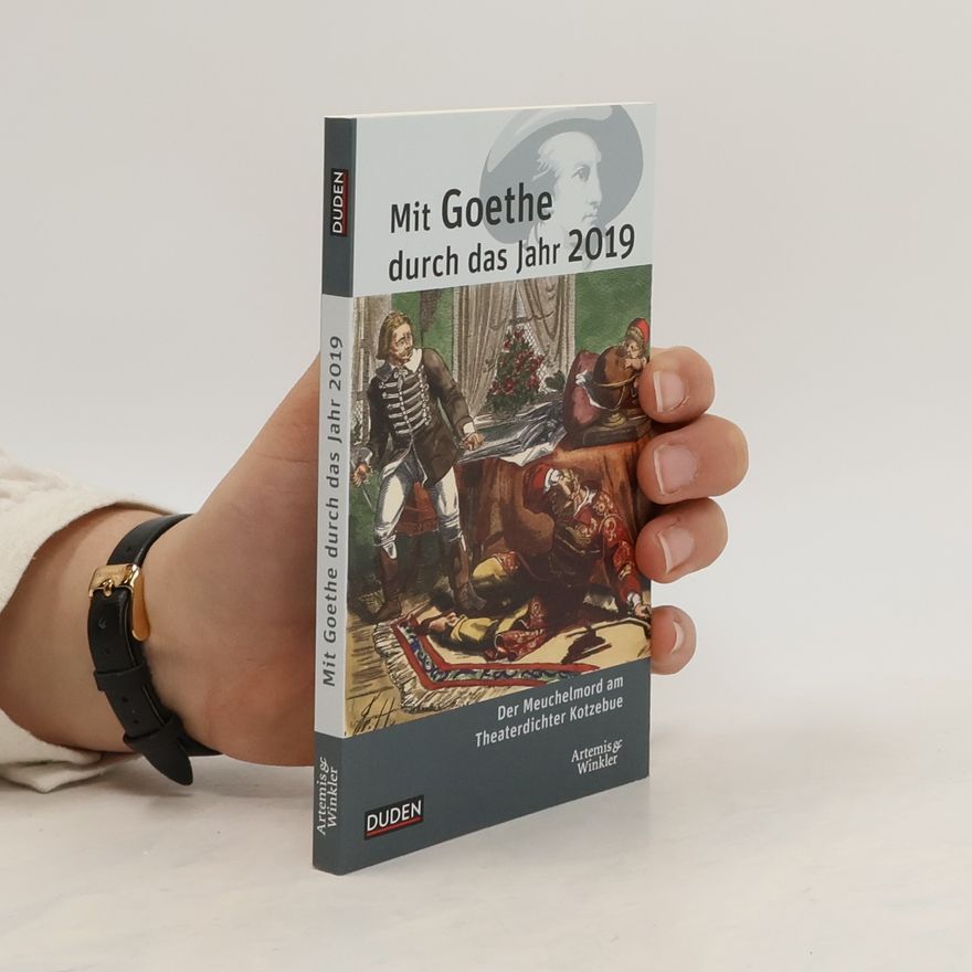 Jochen Klauß Mit Goethe durch das Jahr 2019