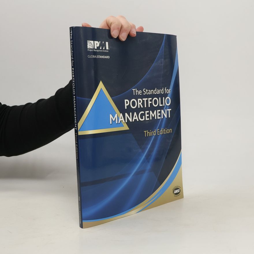 Project Management Institute The Standard for Portfolio Management