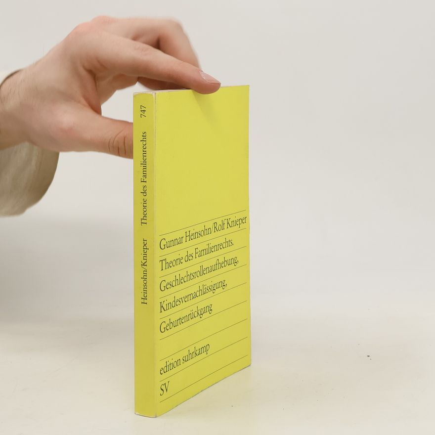 Gunnar Heinsohn Theorie des Familienrechts