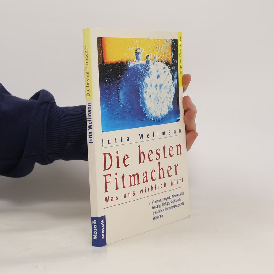 Jutta Wellmann Die besten Fitmacher