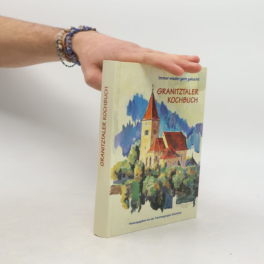 Kolektiv autorů Granitztaler Kochbuch