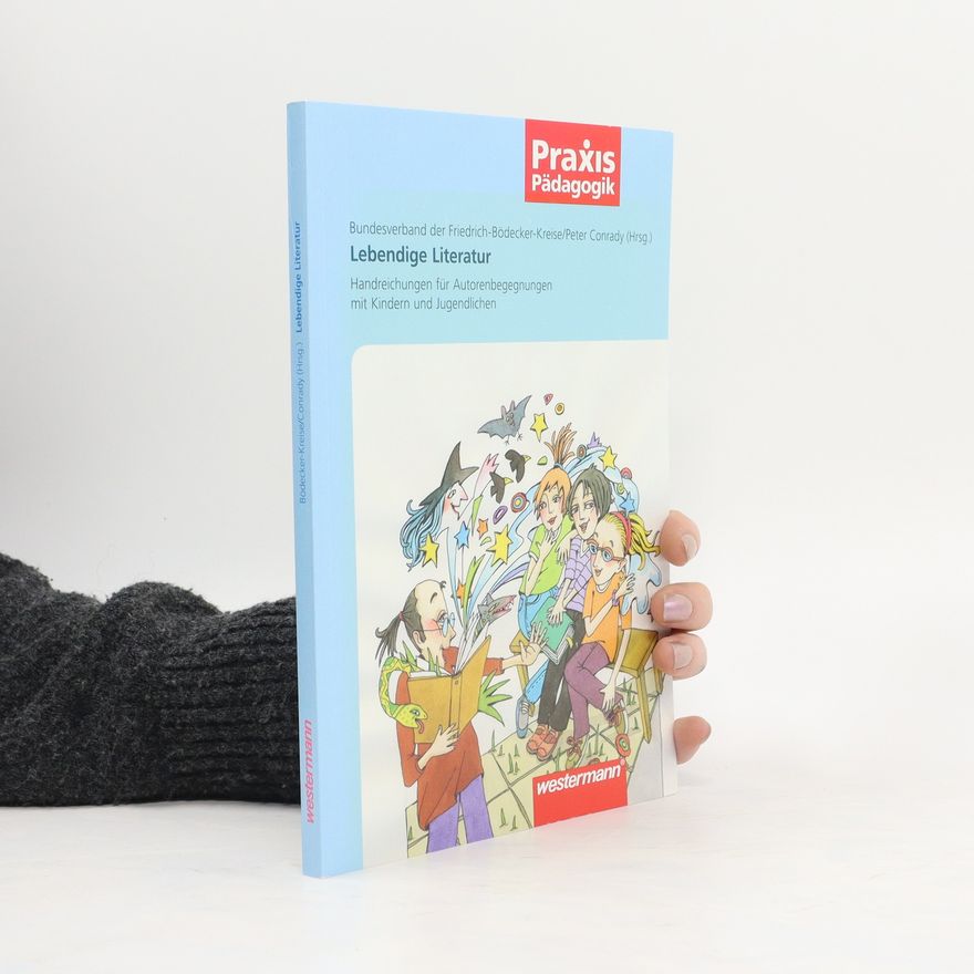 Autorenkollektiv Lebendige Literatur