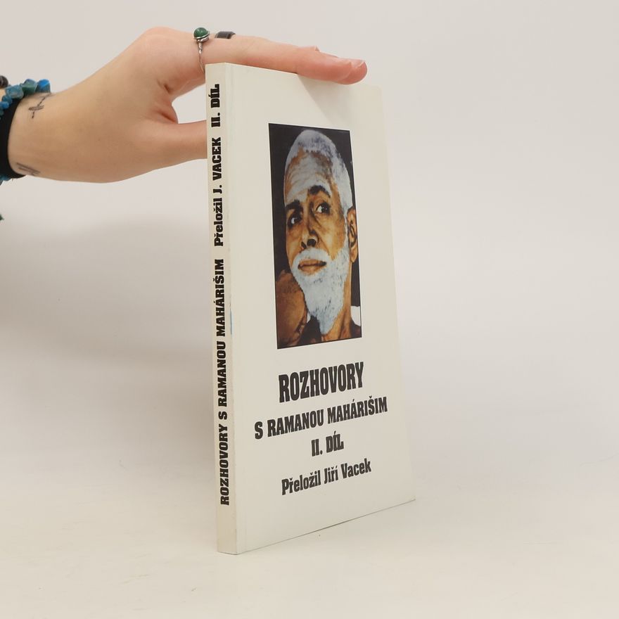 Jan Vacek Rozhovory s Ramanou Mahárišim II