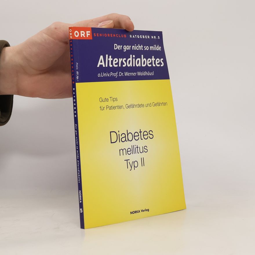 Werner Waldhäusl Altersdiabetes