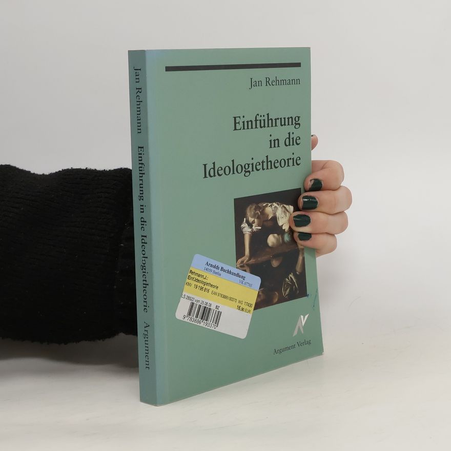Jan Rehmann Einführung in die Ideologietheorie