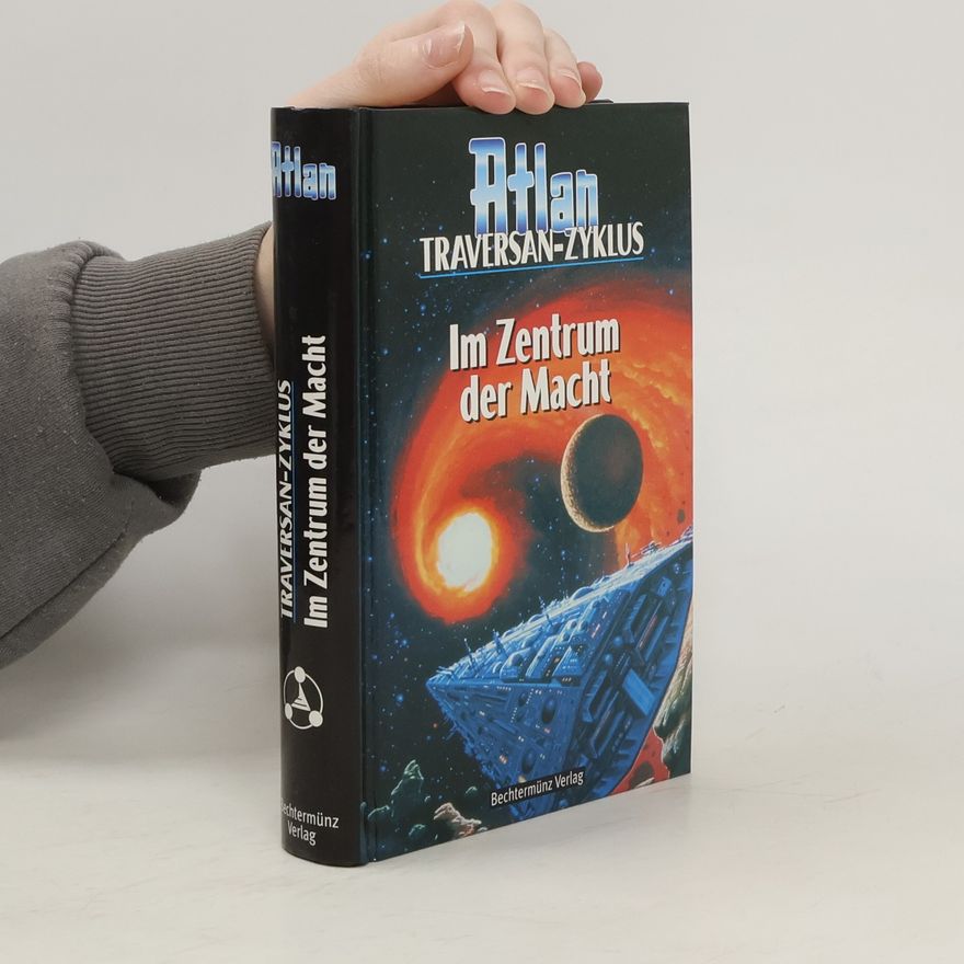 Thiesen Im Zentrum der Macht (ATLAN Traversan-Zyklus)