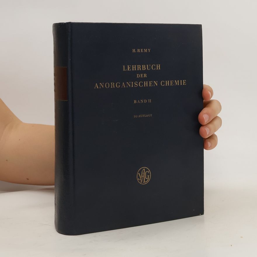Heinrich Remy Lehrbuch der Anorganischen Chemie II.