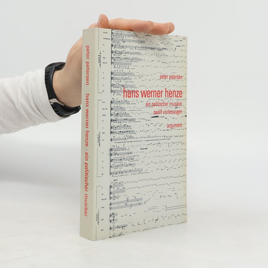Peter Petersen Hans Werner Henze
