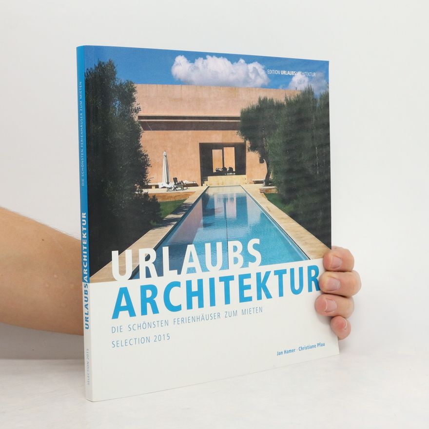 Jan Hamer Urlaubsarchitektur