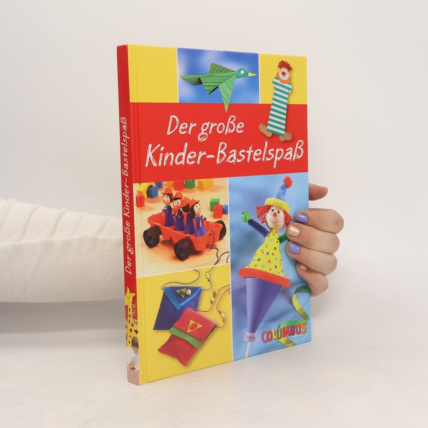 Kolektiv autorů Der große Kinder-Bastelspaß