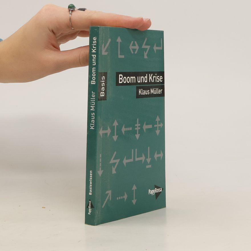 Klaus Müller Boom und Krise