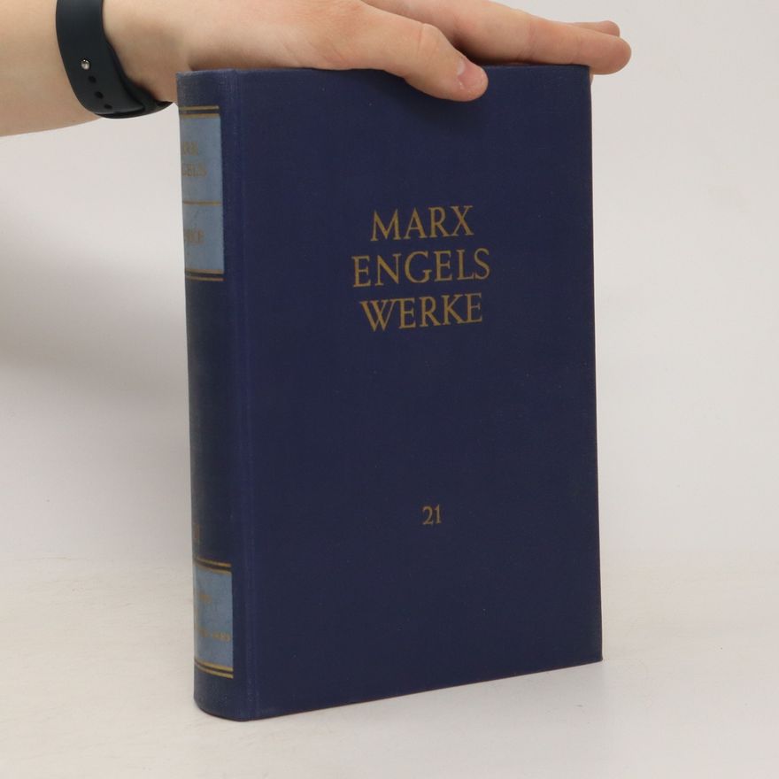 Autorenkollektiv Marx Engels Werke 21