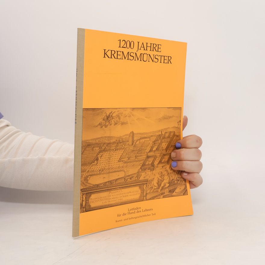 Autorenkollektiv 1200 Jahre Kremsmünster