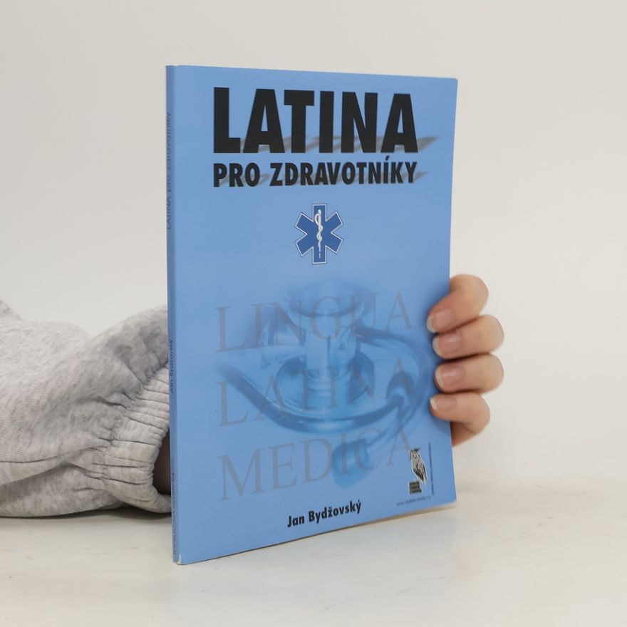 Jan Bydžovský Latina pro zdravotníky