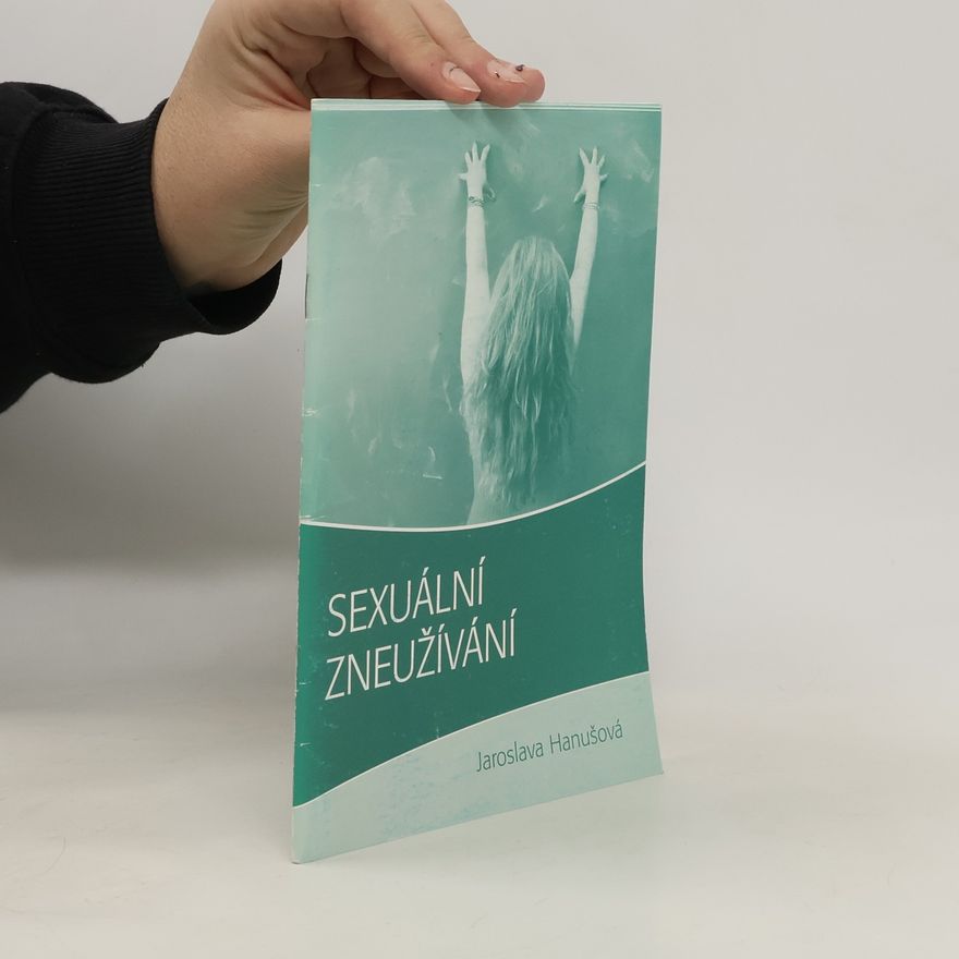 Jaroslava Hanušová Sexuální zneužívání