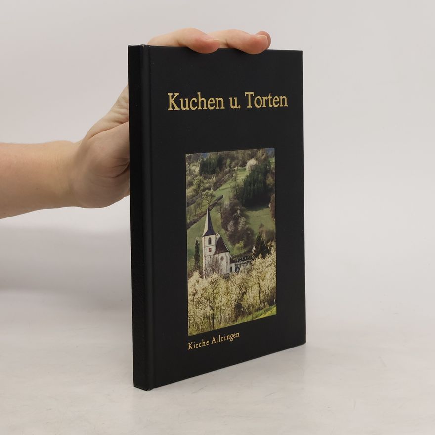 Kolektiv autorů Kuchen und Torten