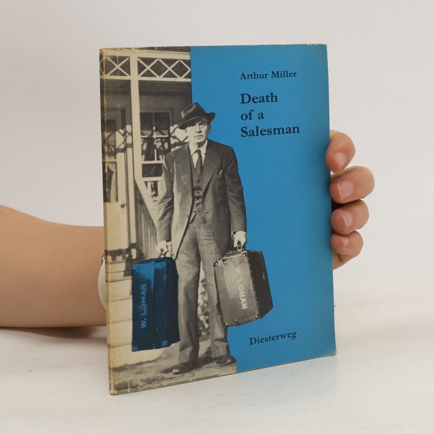 Arthur Miller Death of a Salesman