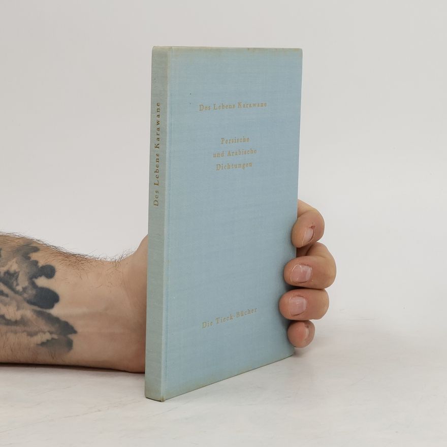 Heinrich Tieck Das Lebens Karawane