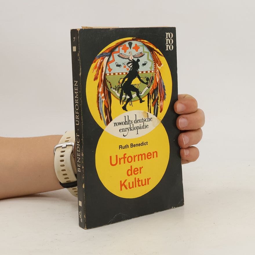 Ruth Benedict Urformen der Kultur