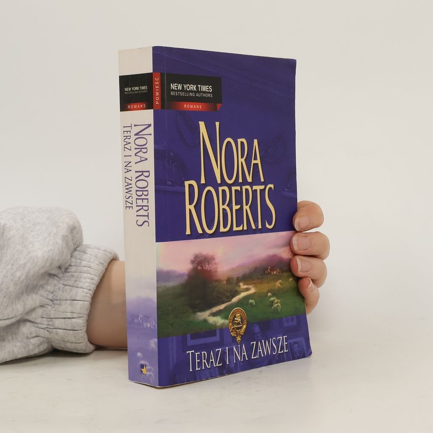 Nora Roberts Teraz I Na Zawsze