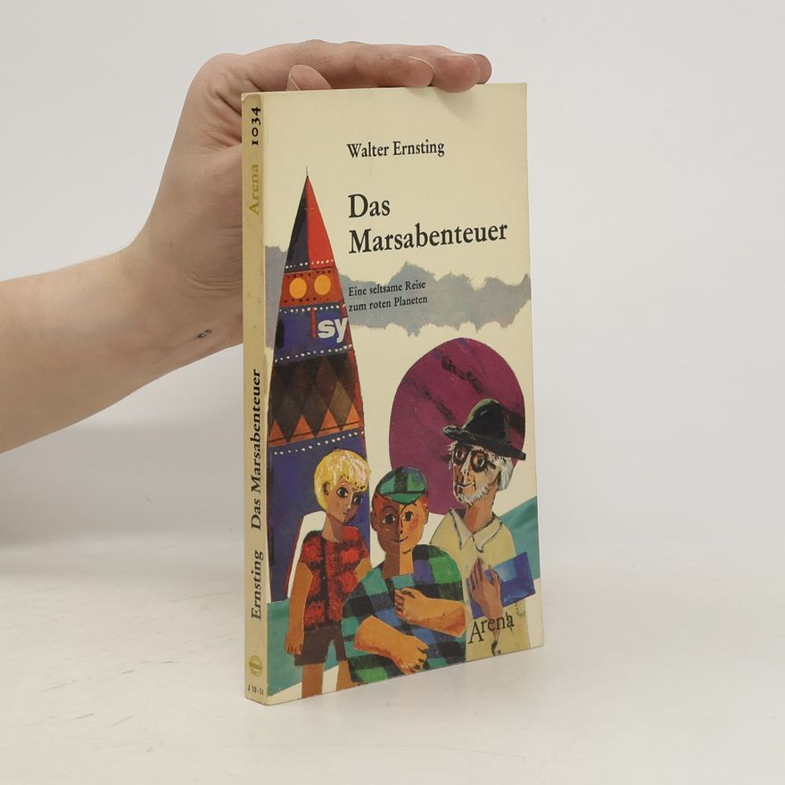 Walter Ernsting Das Marsabenteuer
