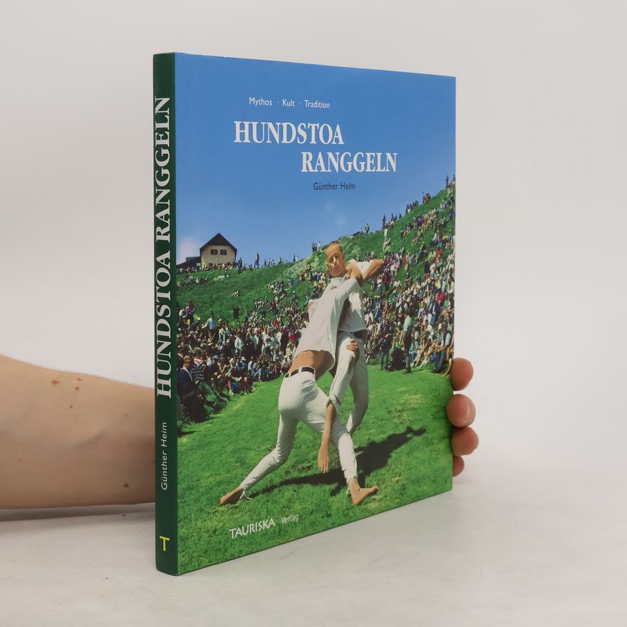 Günther Heim Hundstoa Ranggeln