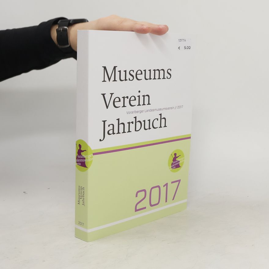 Collectif d'auteurs Museums Verein Jahrbuch 2017