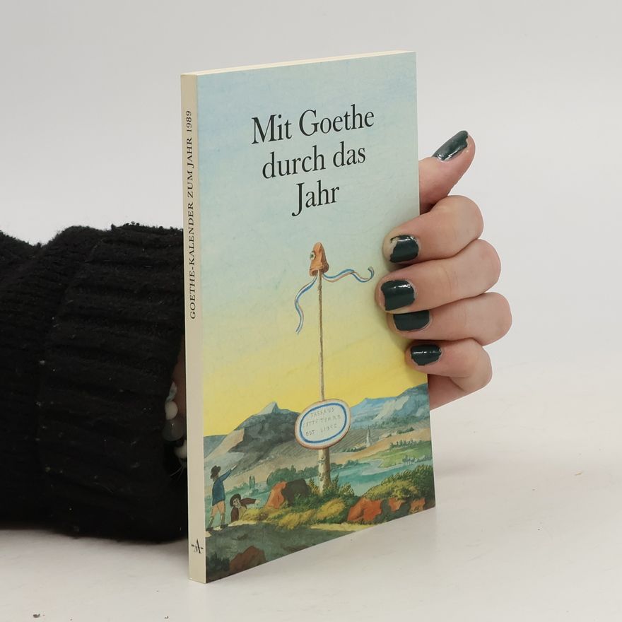 Collectif d'auteurs Mit Goethe durch das Jahr 1989