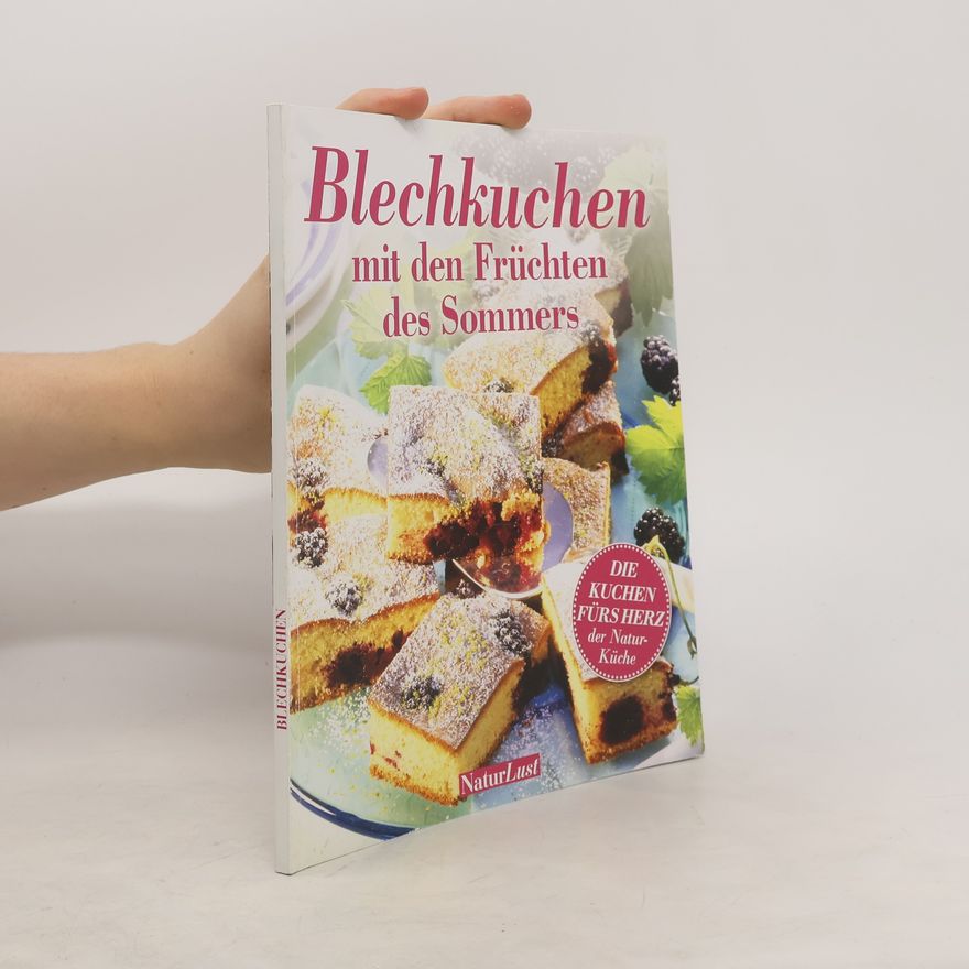 Kolektiv autorů Blechkuchen mit den Früchten des Sommers