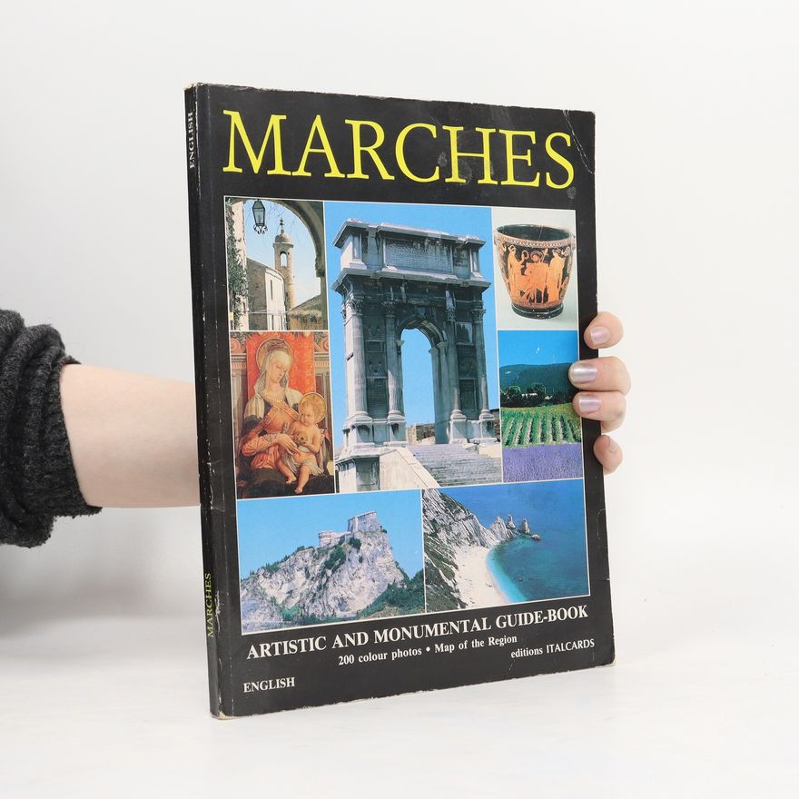 Various authors Marches. Artistic and Monumental Guide-Book