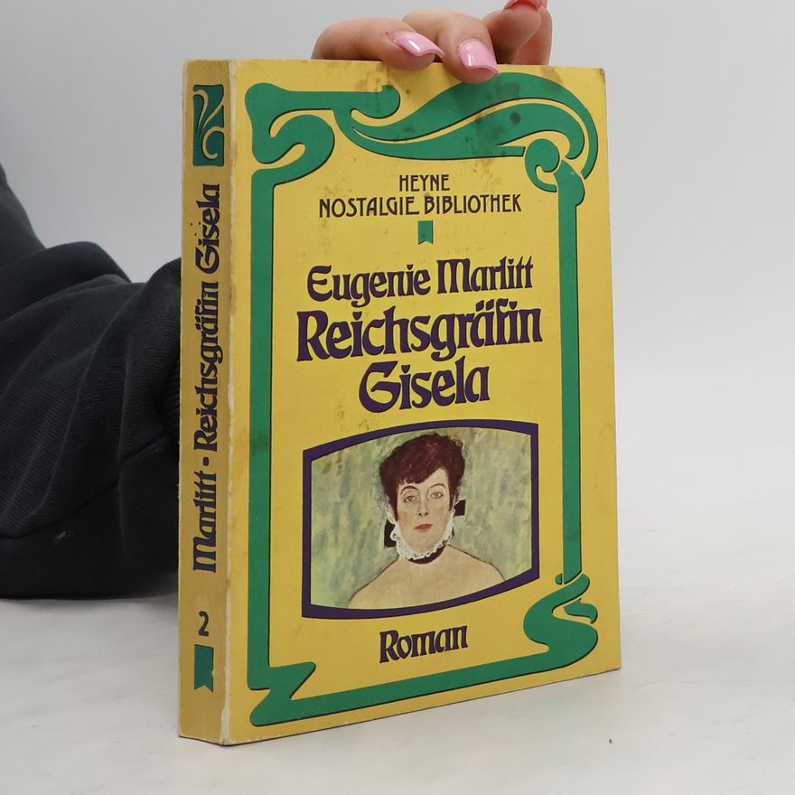 Eugenie Marlitt Reichsgräfin Gisela 2