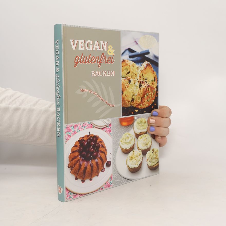 Jane Hughes Vegan & glutenfrei backen
